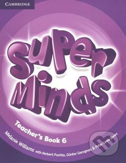 Super Minds Level 6: Teacher´s Book - Melanie Williams - kniha z kategorie Jazykové učebnice a slovníky