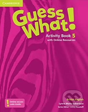 Guess What! Level 5 Activity Book with Online Resources British English Cambridge University Press