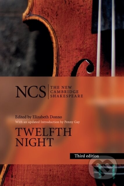 Twelfth Night (Or What You Will) - William Shakespeare, Elizabeth Story Donno,Twelfth Night (Or What You Will) - William Shakespeare, Elizabeth Story