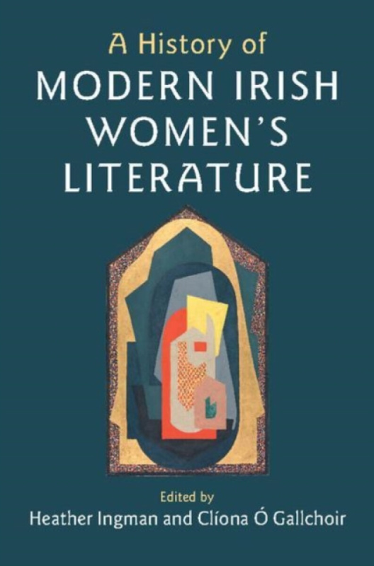 Cambridge University Press History of Modern Irish Women's Literature