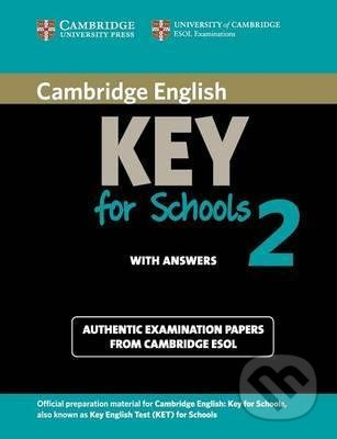 Cambridge Key English Tests for Schools 2 Student´s Book with answers Cambridge University Press