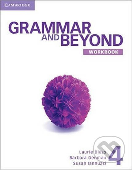 Grammar and Beyond Level 4: Workbook - Laurie Blass - kniha z kategorie Jazykové učebnice a slovníky