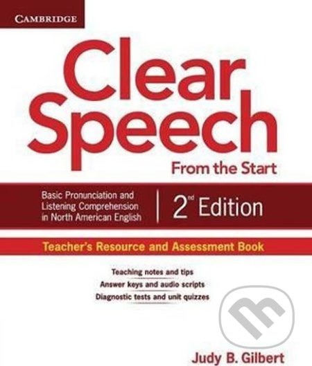 Clear Speech from the Start Teacher´s Resource and Assessment Book Cambridge University Press