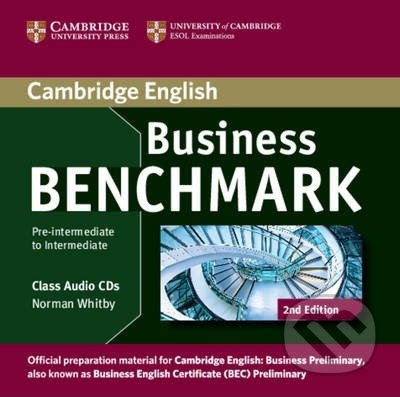 Business Benchmark Pre-Intermediate to Intermediate (2nd Edition) Business Preliminary Class Audio CDs (2) Cambridge University Press