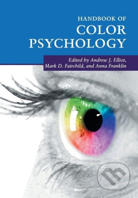 Handbook of Color Psychology - Andrew J. Elliot - kniha z kategorie Humanitní a společenské vědy