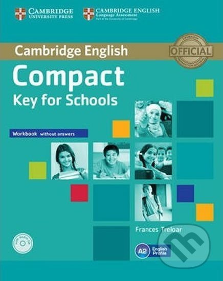 Compact Key (KET) for Schools Workbook without Answers with Audio CD Cambridge University Press