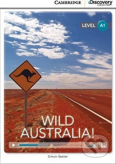 Wild Australia! Beginning Book with Online Access - Simon Beaver - kniha z kategorie Jazykové učebnice a slovníky