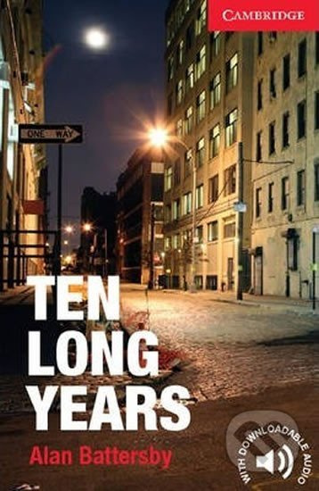 Cambridge English Readers Starter Ten Long Years Cambridge University Press