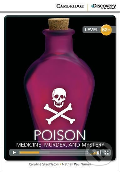 Poison: Medicine, Murder, and Mystery High Intermediate Book with Online Access - kniha z kategorie Jazykové učebnice a slovníky