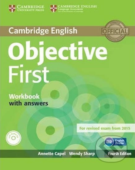 Objective First 4th Edition Workbook with answers with Audio CD - Anette Capel, Wendy Sharp