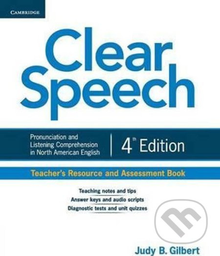 Clear Speech Teacher´s Resource and Assessment Book Cambridge University Press