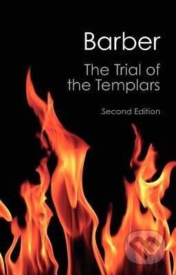The Trial of the Templars - Malcolm Barber - kniha z kategorie Filozofie