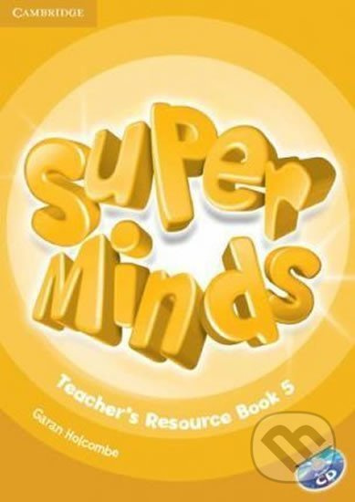 Super Minds Level 5: Teachers Resource Book with Audio CD - kniha z kategorie Jazykové učebnice a slovníky
