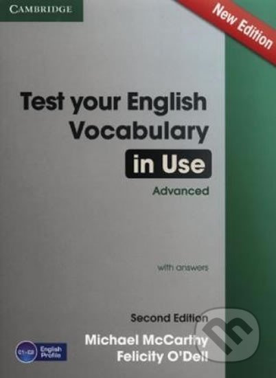 Test Your English Vocabulary in Use Advanced (2nd Edition) with Answers Cambridge University Press