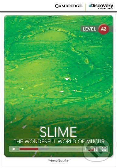 Slime: The Wonderful World of Mucus Low Intermediate Book with Online Access - kniha z kategorie Jazykové učebnice a slovníky