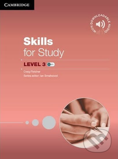 Skills for Study 3 (B2-C1) Student´s Book with Downloadable Audio Cambridge University Press