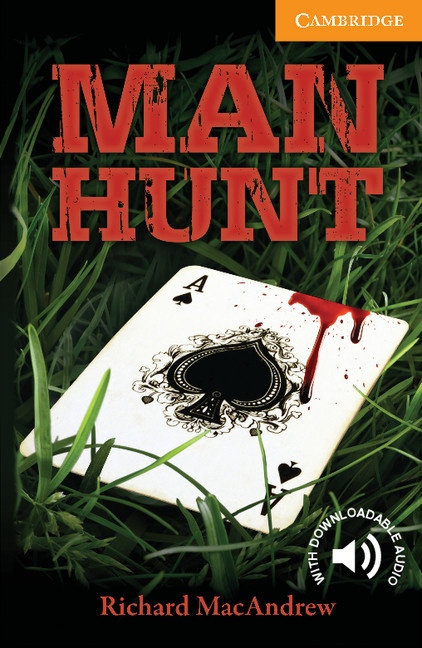 Cambridge English Readers 4 Man Hunt Cambridge University Press