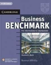 Business Benchmark Pre-Intermediate to Intermediate (2nd Edition) Business Preliminary Student´s Book Cambridge University Press