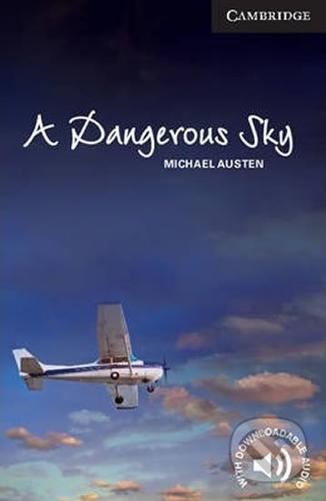 Cambridge English Readers 6 A Dangerous Sky Cambridge University Press