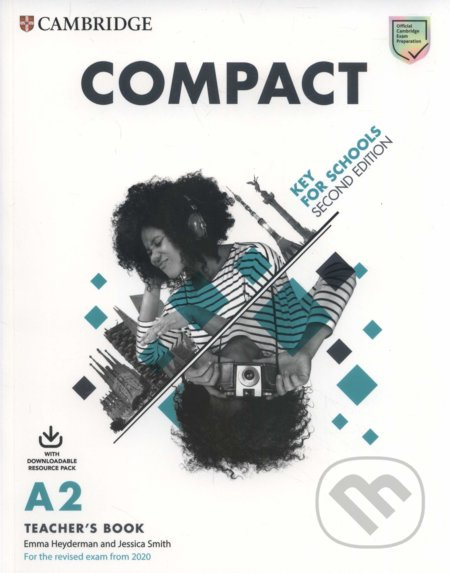 Compact Key for Schools for revised exam from 2020 Teacher´s Book with Downloadable Resource Pack Cambridge University Press
