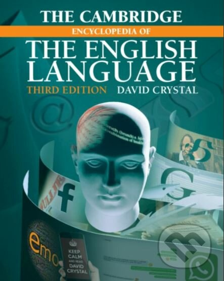 The Cambridge Encyclopedia of the English Language Cambridge University Press