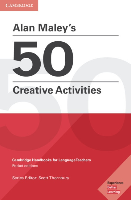 Alan Maley´s 50 Creative Activities Cambridge University Press