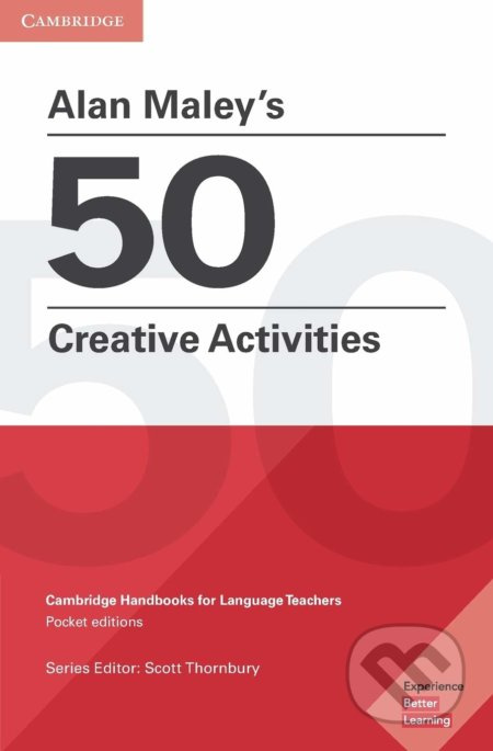 Alan Maley´s 50 Creative Activities Cambridge University Press