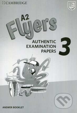 A2 Flyers 3 Authentic Examination Papers Answer Booklet Cambridge University Press