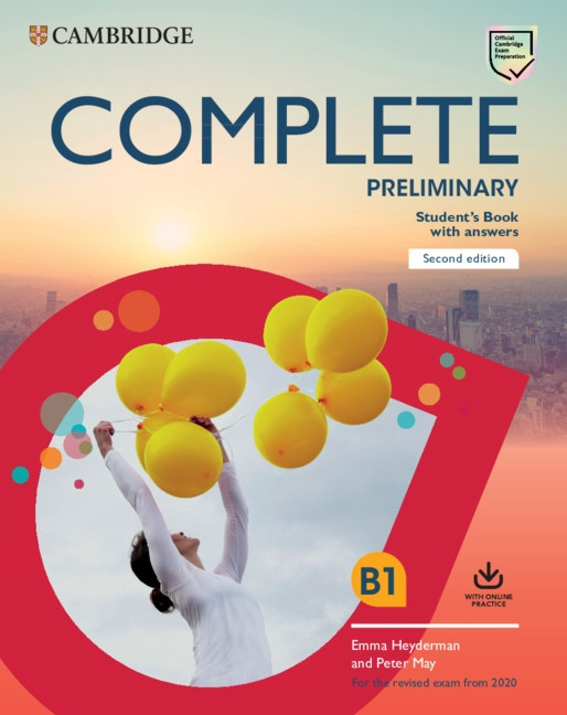 Complete Preliminary PET (2020 Exam) Student´s Book with Answers with Online Practice Cambridge University Press