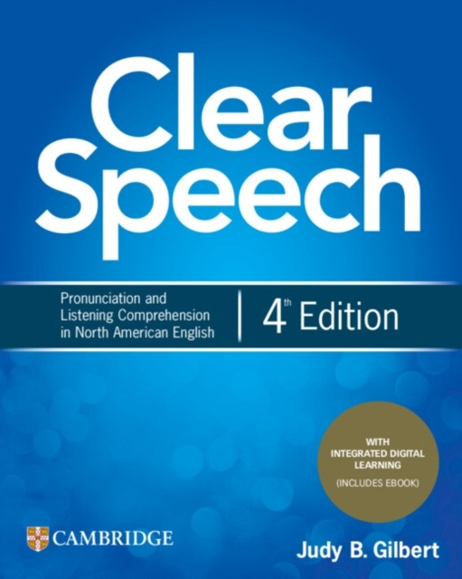 Clear Speech 4th ed. Student´s Book with Integrated Digital Learning Cambridge University Press