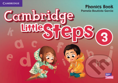 Cambridge Little Steps 3: Phonics Book - Pamela Bautista García - kniha z kategorie Jazykové učebnice a slovníky