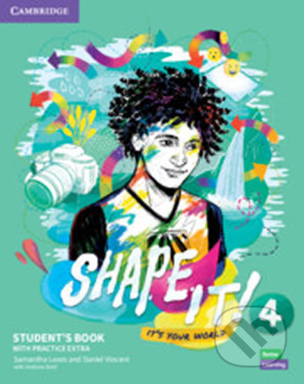 Shape It! 4: Student´s Book with Practice Extra - Daniel Vincent Samantha, Lewis - kniha z kategorie Jazykové učebnice a slovníky