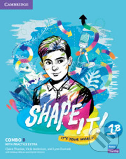 Shape It! 1: Combo B Student´s Book and Workbook with Practice Extra - kniha z kategorie Jazykové učebnice a slovníky