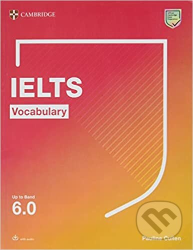 IELTS Vocabulary Up to Band 6.0 (Audio) - Pauline Cullen - kniha z kategorie Jazykové učebnice a slovníky