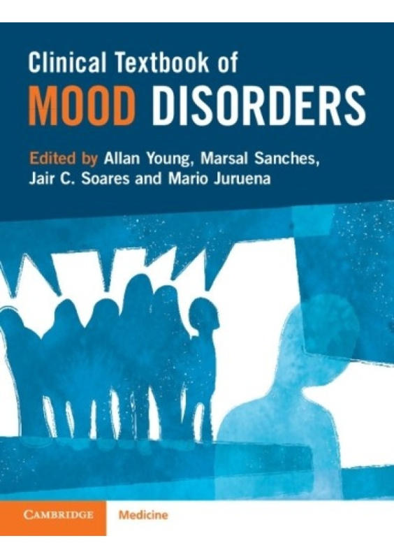 Clinical Textbook of Mood Disorders Cambridge University Press