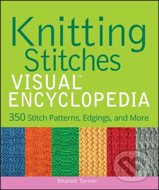 Knitting Stitches VISUAL Encyclopedia - Sharon Turner - kniha z kategorie Štúdie
