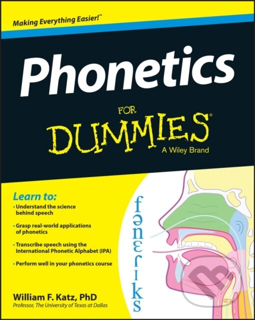 Phonetics For Dummies - William F. Katz - kniha z kategorie Jazykové učebnice a slovníky