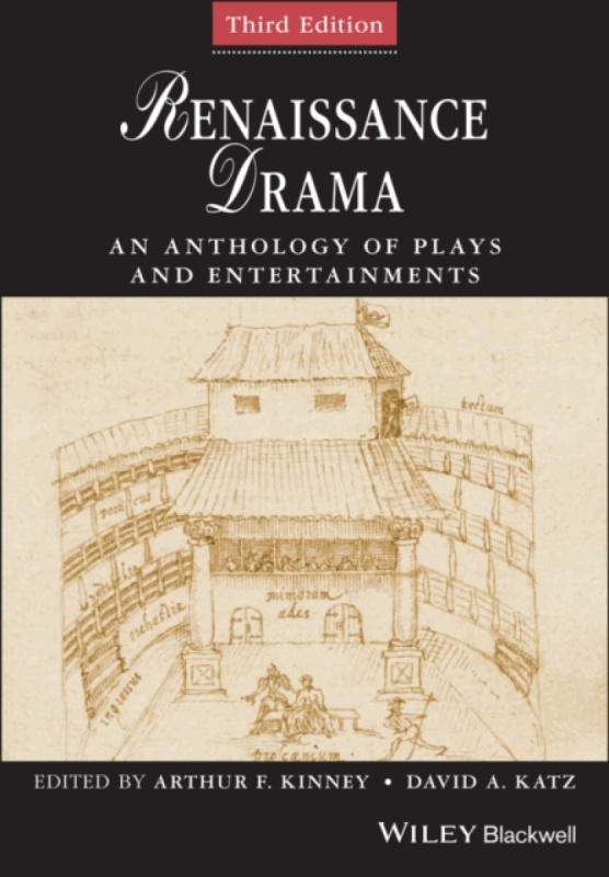 Renaissance Drama â€“ An Anthology of Plays and Entertainments