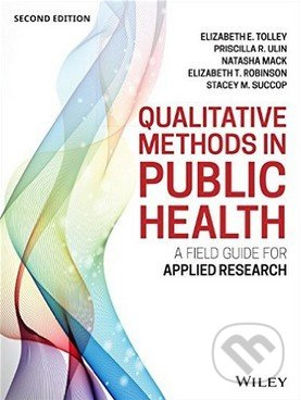 Qualitative Methods in Public Health (A Field Guide for Applied Research) - kniha z kategorie Medicína