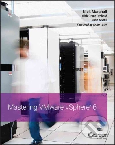 Mastering VMware vSphere 6 - Nick Marshall - kniha z kategorie Odborné a naučné