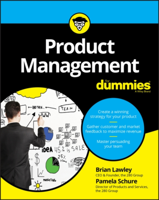 Product Management For Dummies - Brian Lawley, Pamela Schure - kniha z kategorie Management