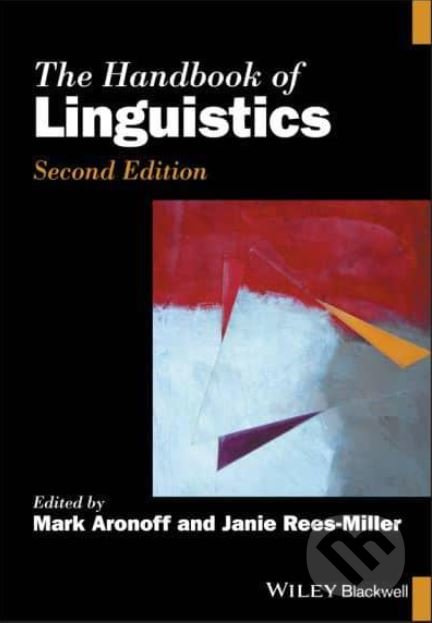 The Handbook of Linguistics - Mark Aronoff, Janie Rees-Miller - kniha z kategorie Humanitní a společenské vědy