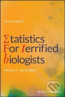 Statistics for Terrified Biologists - Helmut F. van Emden - kniha z kategorie Biologie