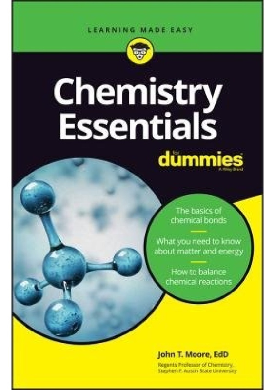 Chemistry Essentials For Dummies John Wiley & Sons Inc