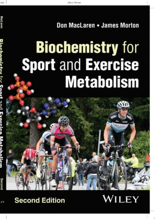 Biochemistry for Sport and Exercise Metabolism John Wiley & Sons Inc