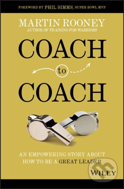 Coach to Coach (An Empowering Story About How to Be a Great Leader) - kniha z kategorie Personálny manažment
