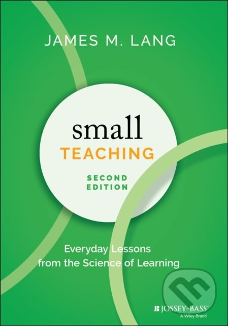 Small Teaching (Everyday Lessons from the Science of Learning) - kniha z kategorie Humanitné a spoločenské vedy