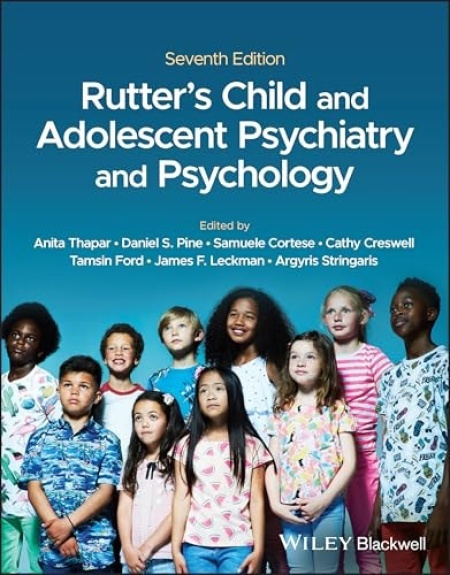 Rutters Child and Adolescent Psychiatry and Psychology John Wiley and Sons Ltd