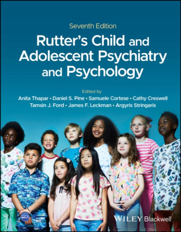 Rutters Child and Adolescent Psychiatry and Psychology John Wiley and Sons Ltd
