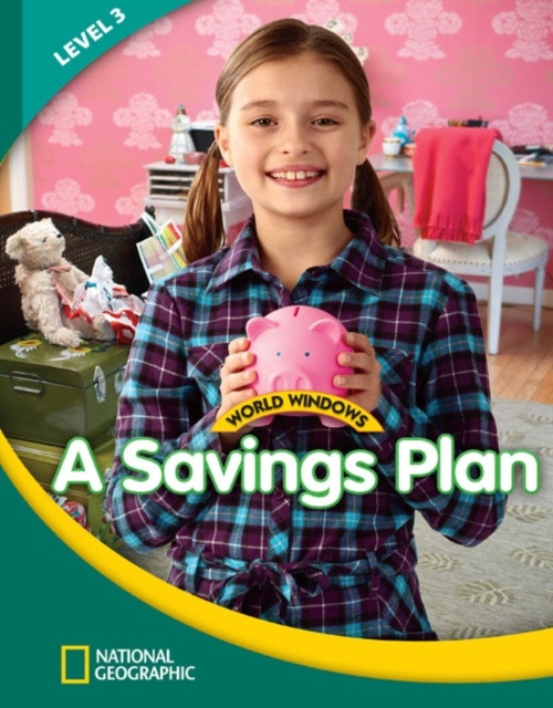 WORLD WINDOWS 3 A Savings Plan Student´s Book National Geographic learning